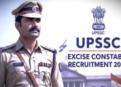 UPSSSC, Constable Recruitment in Uttar Pradesh Excise, Uttar Pradesh Sub-Services Selection Commission, Recruitment in the Excise Department,